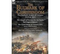 Karl August Schimmer Henry Elliot Malden Joh The Bulwark of C (Copertina rigida)