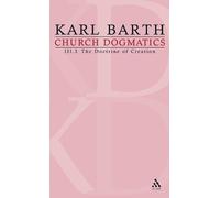 Karl Barth Church Dogmatics (Copertina rigida) Church Dogmatics