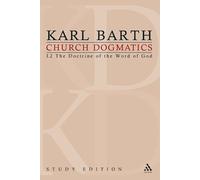 Karl Barth Church Dogmatics Study Edition 3 (Tascabile) Church Dogmatics