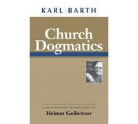 Karl Barth Church Dogmatics (Tascabile)