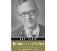 Karl Barth Resurrection of the Dead (Tascabile)