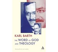 Karl Barth The Word of God and Theology (Tascabile)