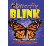 Karl Beckstrand Butterfly Blink (Copertina rigida) Stories Without Words