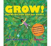 Karl Beckstrand Grow (Copertina rigida) Food Books for Kids