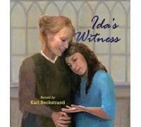 Karl Beckstrand Ida's Witness (Copertina rigida) Young American Immigrants