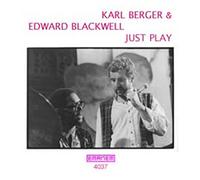Karl Berger / Edward Blackwell - Just Play (1976)