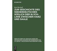 Karl Bischoff Zur Geschichte Des Niederdeutschen Südlich Der (Copertina rigida)