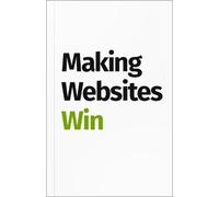 Karl Blanks Ben Jesson Making Websites Win (Copertina rigida)