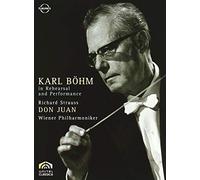 Karl Bohm - In Rehearsal and Performance (Strauss Don Juan) [2008] by Richard Strauss(2008-04-28)