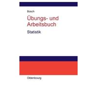 Karl Bosch Übungs- und Arbeitsbuch Statistik (Tascabile)