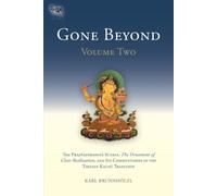 Karl Brunnhölzl Gone Beyond (Volume 2) (Copertina rigida) Prajnaparamita Sutras