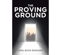 Karl Buck Rodgers The Proving Ground (Tascabile)