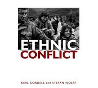 Karl Cordell Stefan Wolff Ethnic Conflict (Copertina rigida)