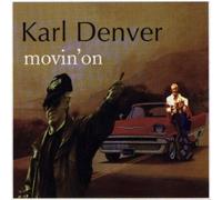 Karl Denver - Movin' on
