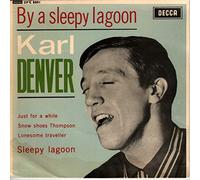 KARL DENVER TRIO - BY A SLEEPY LAGOON 7 INCH (7" 45) UK DECCA 1962