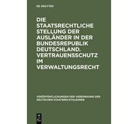 Karl Doehring Die Staatsrechtliche Stellung Der Ausländer in (Copertina rigida)