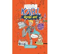 Karl dreht auf: Ein tierischer Geburtstag