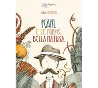 Karl e le forme della natura. Ediz. a colori