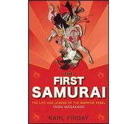 Karl F. Friday The First Samurai (Copertina rigida)