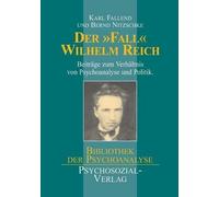 Karl Fallend Der Fall Wilhelm Reich (Tascabile)