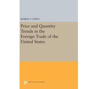 Karl Ferdinand Price and Quantity Trends in the Foreign Trad (Copertina rigida)