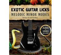 Karl Golden Exotic Guitar Licks (Tascabile) Exotic Guitar Scales & Modes