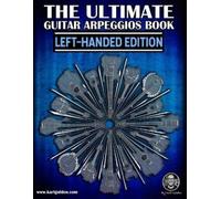 Karl Golden The Ultimate Guitar Arpeggios Book (Left-Handed Edition) (Tascabile)