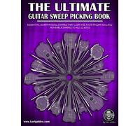 Karl Golden The Ultimate Guitar Sweep Picking Book (Tascabile)