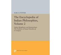 Karl H. Potter The Encyclopedia of Indian Philosophies, Volume 2 (Tascabile)