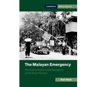 Karl Hack The Malayan Emergency (Tascabile) Cambridge Military Histories