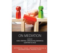 Karl Härter Carolin F. Hillemanns Günther Schlee On Mediation (Copertina rigida)