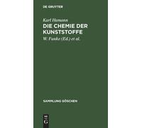 Karl Hamann Die Chemie der Kunststoffe (Copertina rigida) Sammlung Göschen
