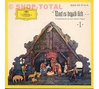 Karl Heinrich Waggerl - Und es begab sich... / Weihnachtsmärchen von Karl Heinrich Waggerl -II- / Weihnachtslegenden gesprochen vom Dichter / Bildhülle / Deutsche Grammophon Gesellschaft # 30 350 / Deutsche Pressung / 7" Vinyl Single Schallplatte