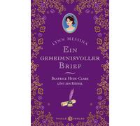 Karl-Heinz Ebne Ein geheimnisvoller Brief: Beatrice Hyde-Clar (Copertina rigida)