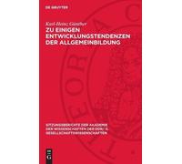 Karl-Heinz Günt Zu Einigen Entwicklungstendenzen Der Allgemei (Copertina rigida)