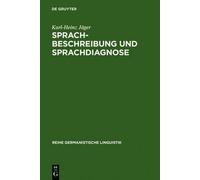 Karl-Heinz Jäger Sprachbeschreibung und Sprachdiagnose (Copertina rigida)