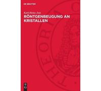 Karl-Heinz Jost Röntgenbeugung an Kristallen (Copertina rigida)