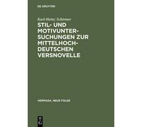 Karl-Heinz Schi Stil- Und Motivuntersuchungen Zur Mittelhochd (Copertina rigida)