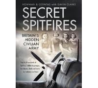 Karl Howman Ethem Cetintas Secret Spitfires (Copertina rigida)
