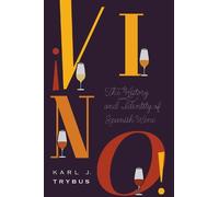Karl J. Trybus ¡Vino (Copertina rigida) At Table