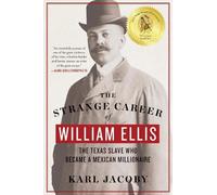 Karl Jacoby The Strange Career of William Ellis (Tascabile)