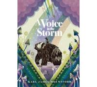 Karl James Mountford A Voice in the Storm (Copertina rigida)