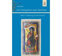 Karl Jaroš Das Evangelium nach Matthäus: Band I: Einleitung und Komm (Tascabile)