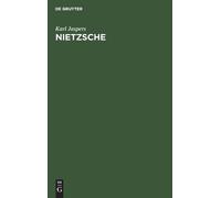 Karl Jaspers Nietzsche (Copertina rigida)