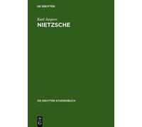 Karl Jaspers Nietzsche (Copertina rigida) De Gruyter Studienbuch