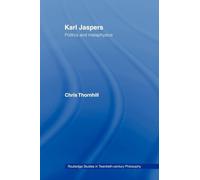 Karl Jaspers: Politics and Metaphysics