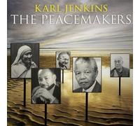Karl Jenkins - Peacemakers