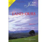 Karl Jenkins This Land of Ours (Sheet Music)