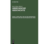 Karl Julius Bel uf Die Sophistische Bewegung Und Den Pel (Copertina rigida)