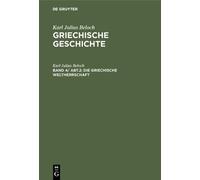 Karl Julius Beloch Die griechische Weltherrschaft (Copertina rigida)